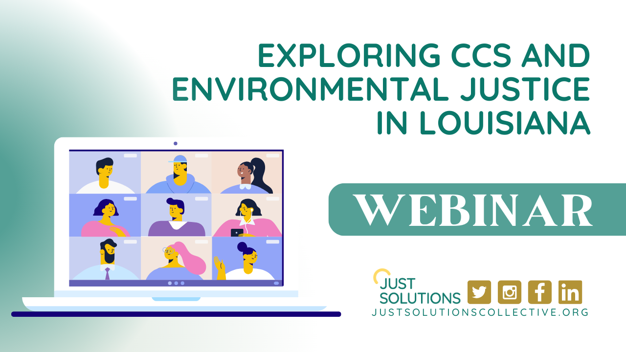 Webinar: Exploring CCS and Environmental Justice in Louisiana