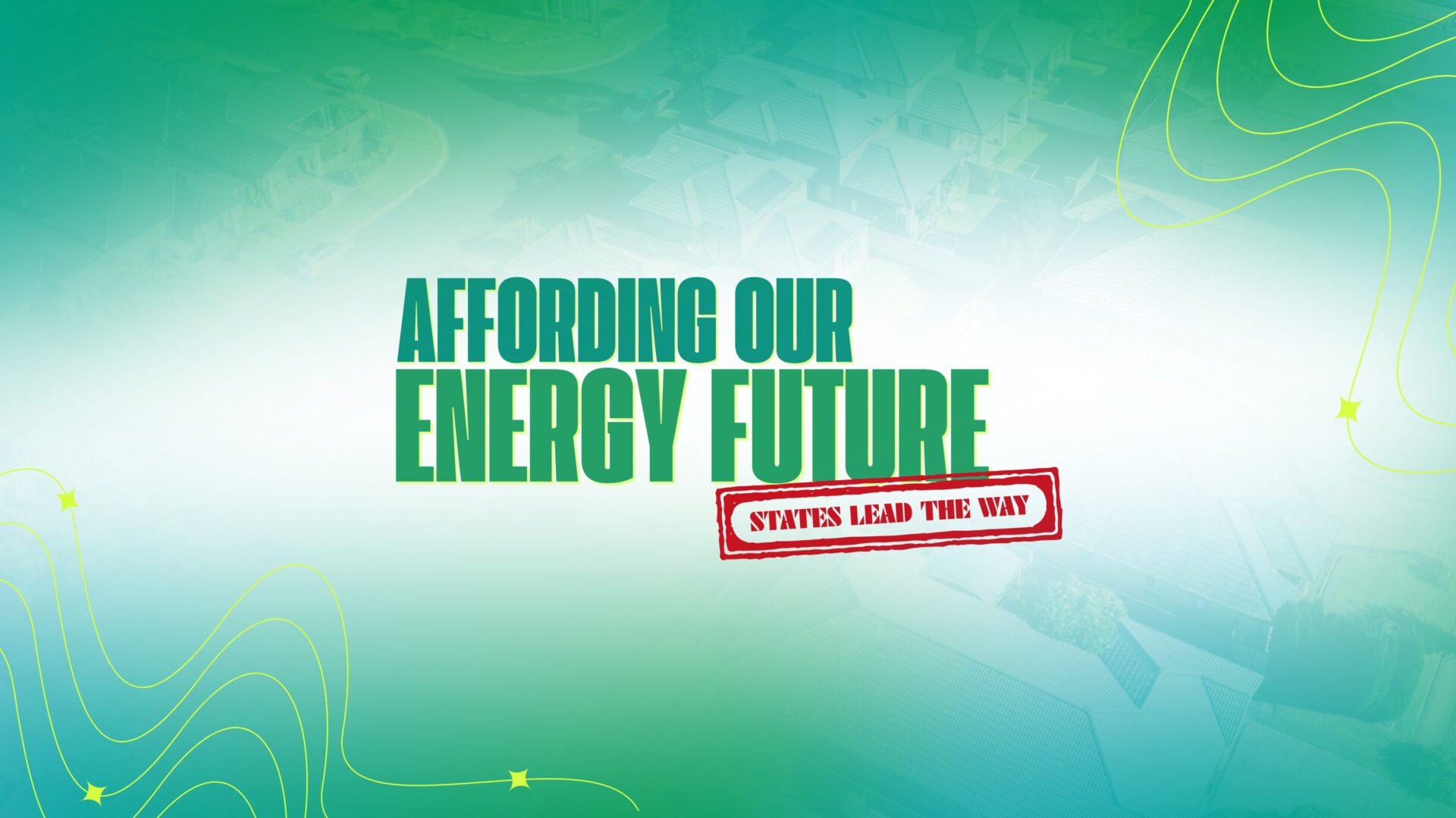 Affording Our Energy Future: States Lead the Way