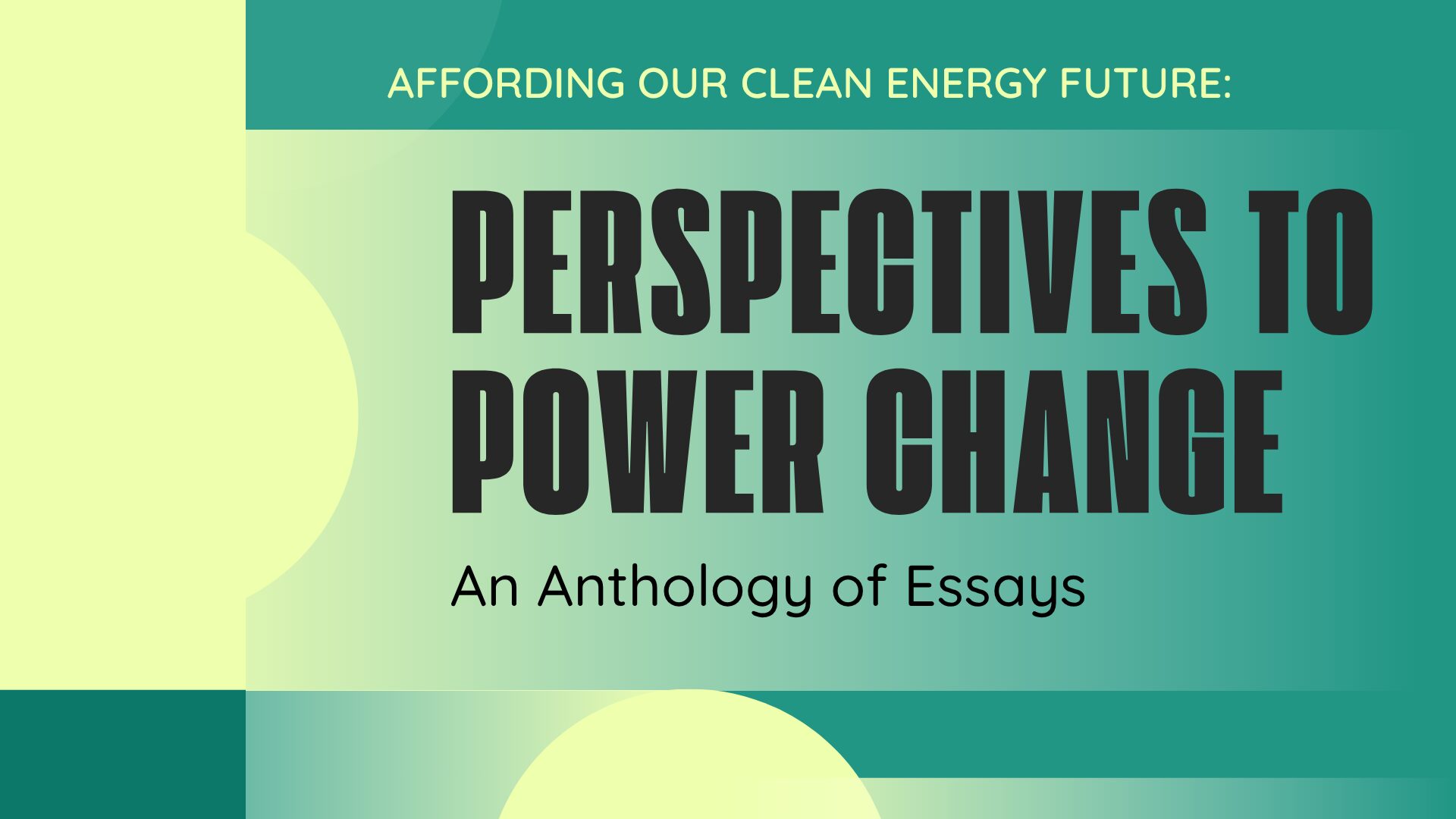 Affording Our Energy Future: Perspectives to Power Change